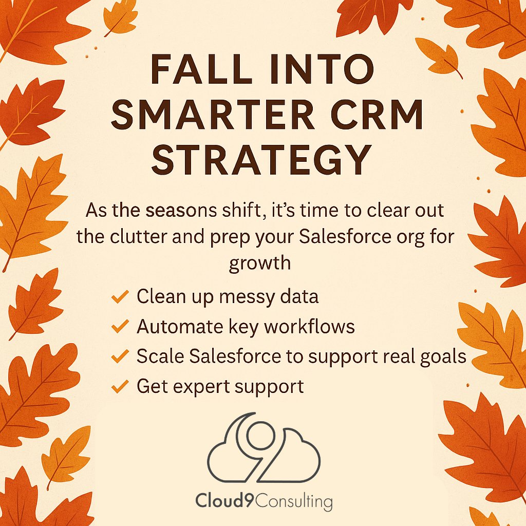 Cloud9Sforce's tweet image. ๐ Fall vibes. Clean data. Better CRM.
Cloud 9 Consulting helps you rake in the Salesforce results โ 
๐ฌ Automate workflows
๐ฌ Fix data messes
๐ฌ Get real admin support
#SalesforceExperts #FallCleanup #CRMThatWorks #Cloud9Consulting