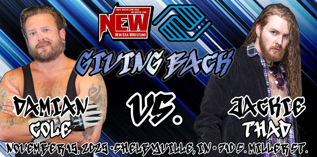 🚨MATCH ANNOUNCEMENT🚨

Singles competition 

"King of The Arcade"
Damian Cole

VS.

"The Jackal of The Bluegrass"
"Plaid" Jackie Thad

#NEWGiving
11/15/25
Shelbyville, IN
710 S. Miller St.
Doors @ 6pm
Bell @ 7pm

*Filming for IWTV*