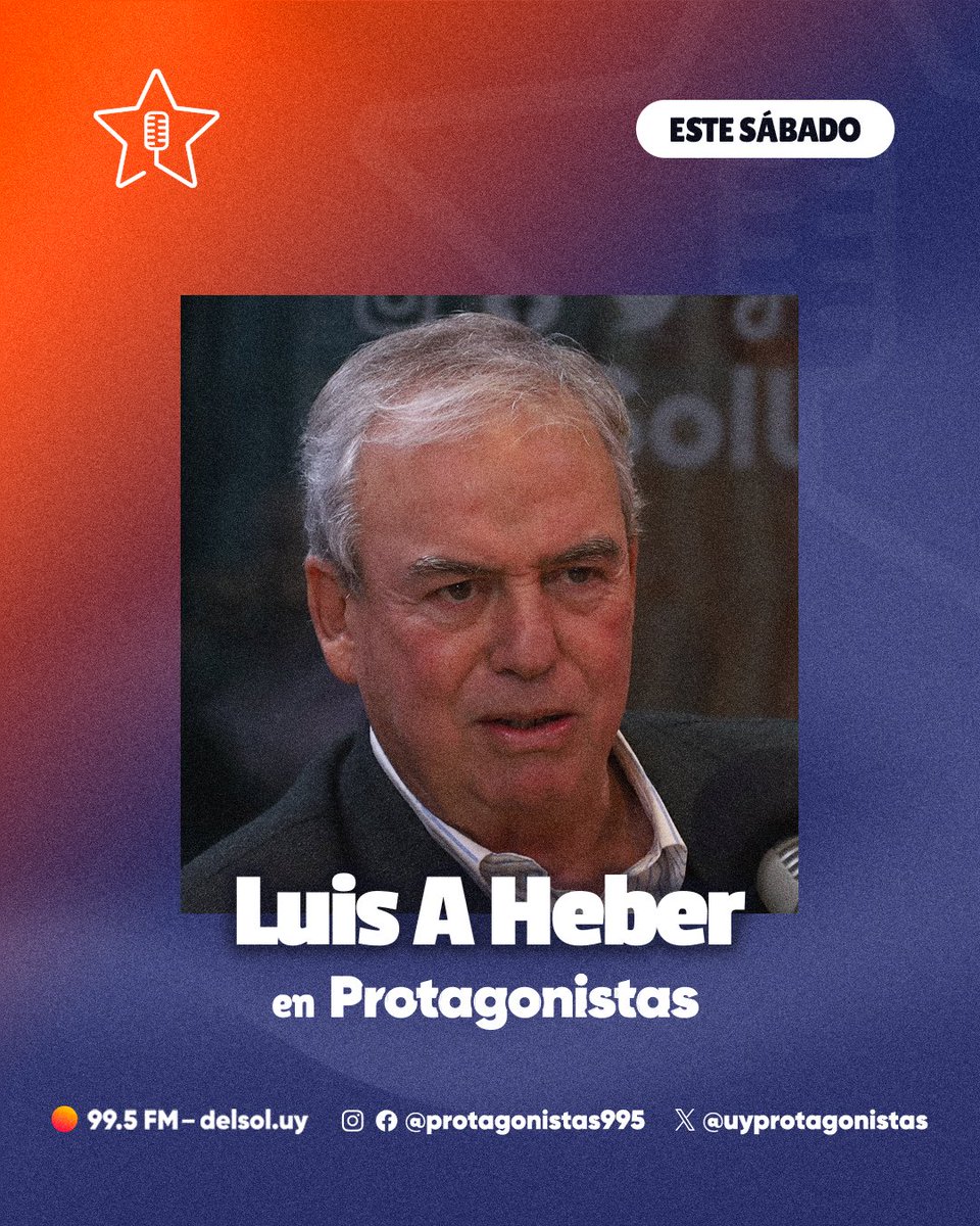 Este sábado nos visita 𝐋𝐮𝐢𝐬 𝐀𝐥𝐛𝐞𝐫𝐭𝐨 𝐇𝐞𝐛𝐞𝐫 — <a href="/Luisaheber/">Luis Alberto Heber</a> en 𝐏𝐫𝐨𝐭𝐚𝐠𝐨𝐧𝐢𝐬𝐭𝐚𝐬 por <a href="/DelSolUy/">DelSol 🔊 99.5</a> a las 12 hrs ⭐️