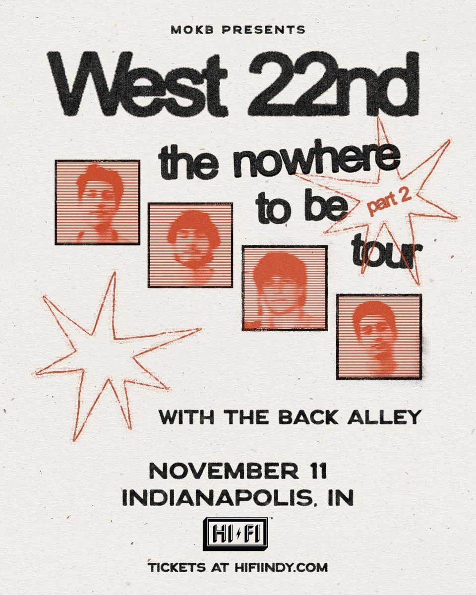 Catch West 22nd with special guest The Back Alley at HI-FI on November 11th. This show is ALL AGES. Get tickets: Get tickets: tixr.com/e/156349 🎫