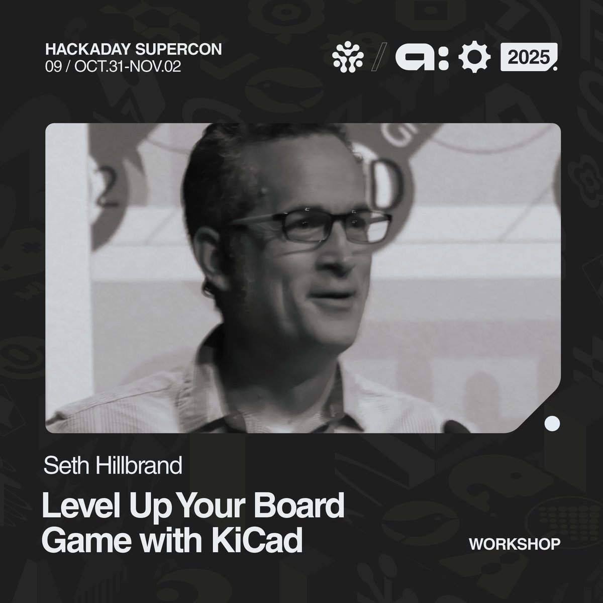 hackaday's tweet image. Workshops, Workshops, Workshops, the #HackadaySuperconference2025 has something for everyone to learn! 
Part 1
🔹 Level Up Your Board Game with KiCad with Seth Hillbrand
🔹 Framework Mystery Boxes: Swap &amp;amp; Build with Nirav Patel &amp;amp; Framework
🔹 @digikey Presents: Introduction to…