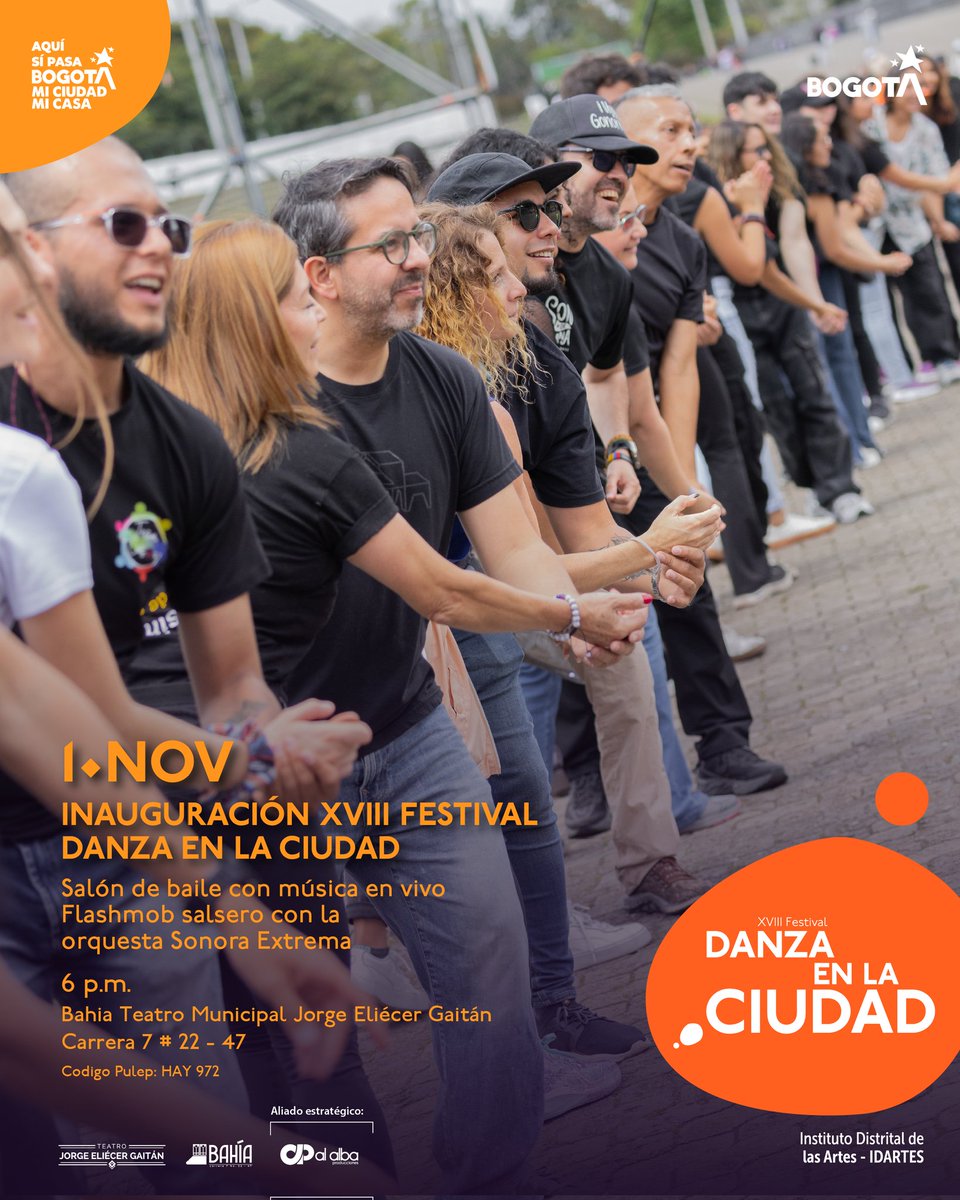 💃 El XVIII Festival Danza en la Ciudad comienza este 1 de noviembre a las 6 p.m. en la bahía del Teatro Jorge Eliécer Gaitán.

🎶 Entrada libre.

Bogotá, el mundo te mira - Bogotá, el mundo nos mira.

#FestivalDanzaEnLaCiudad2025 #BogotáViveLaDanza #AquíSíPasa