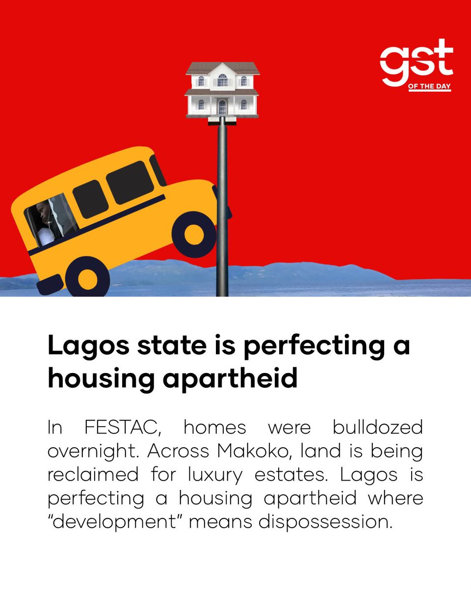 wearegst's tweet image. A housing apartheid is a situation where only the wealthy can afford to live with dignity while the poor are pushed out of the city they built.

And that is what the Lagos State government seems to be striving for. From demolishing homes to reclaiming lands, ordinary people are…