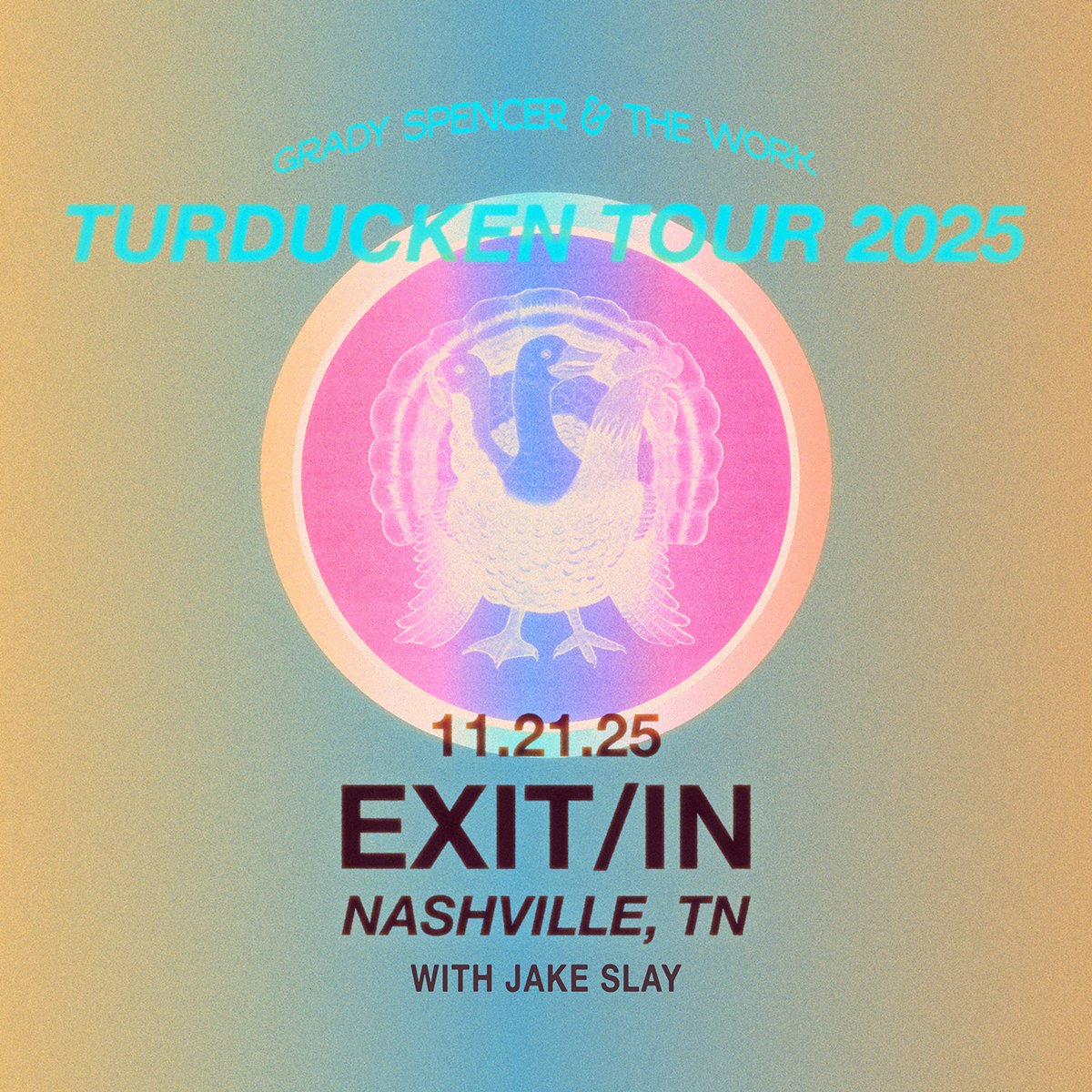 SUPPORT ADDED! Local artist Jake Slay joins @gsandthework for their stop at Exit/In on the “Turducken Tour 2025” — grab your tix NOW at exitin.com! 🦆