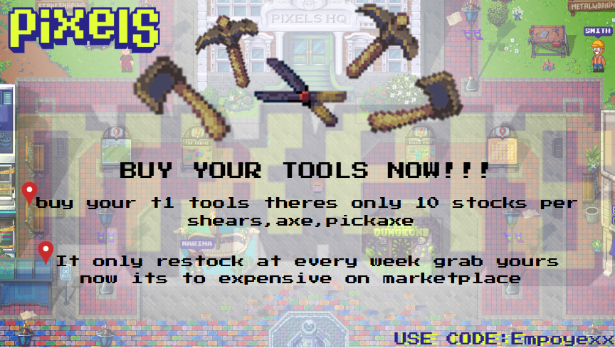 empoyexx_VB's tweet photo. Tools now have limitations every week 

Chapter 3 on @pixels_online is Near🧐
#pixelscreator #creator #pixels https://t.co/2IIYRSbUra