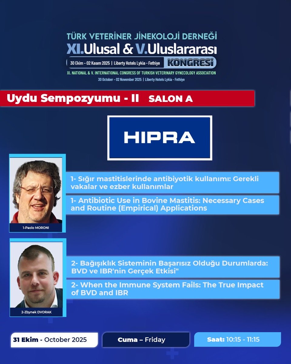 📢 HIPRA Uydu Sempozyumu

1️⃣ Sığır Mastitislerinde Antibiyotik Kullanımı: Gerekli Vakalar ve Ezber Kullanımlar

2️⃣ Bağışıklık Sisteminin Başarısız Olduğu Durumlarda BVD ve IBR’nin Gerçek Etkisi

🔗 tvjd2025.org
#TVJD2025