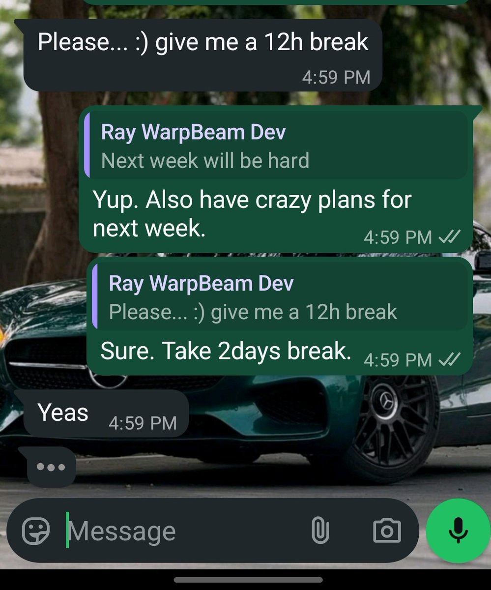 Become so good and active at your job that you become the one giving your dev breaks👍

I gave mine a 2days break and he's happy 😭😂