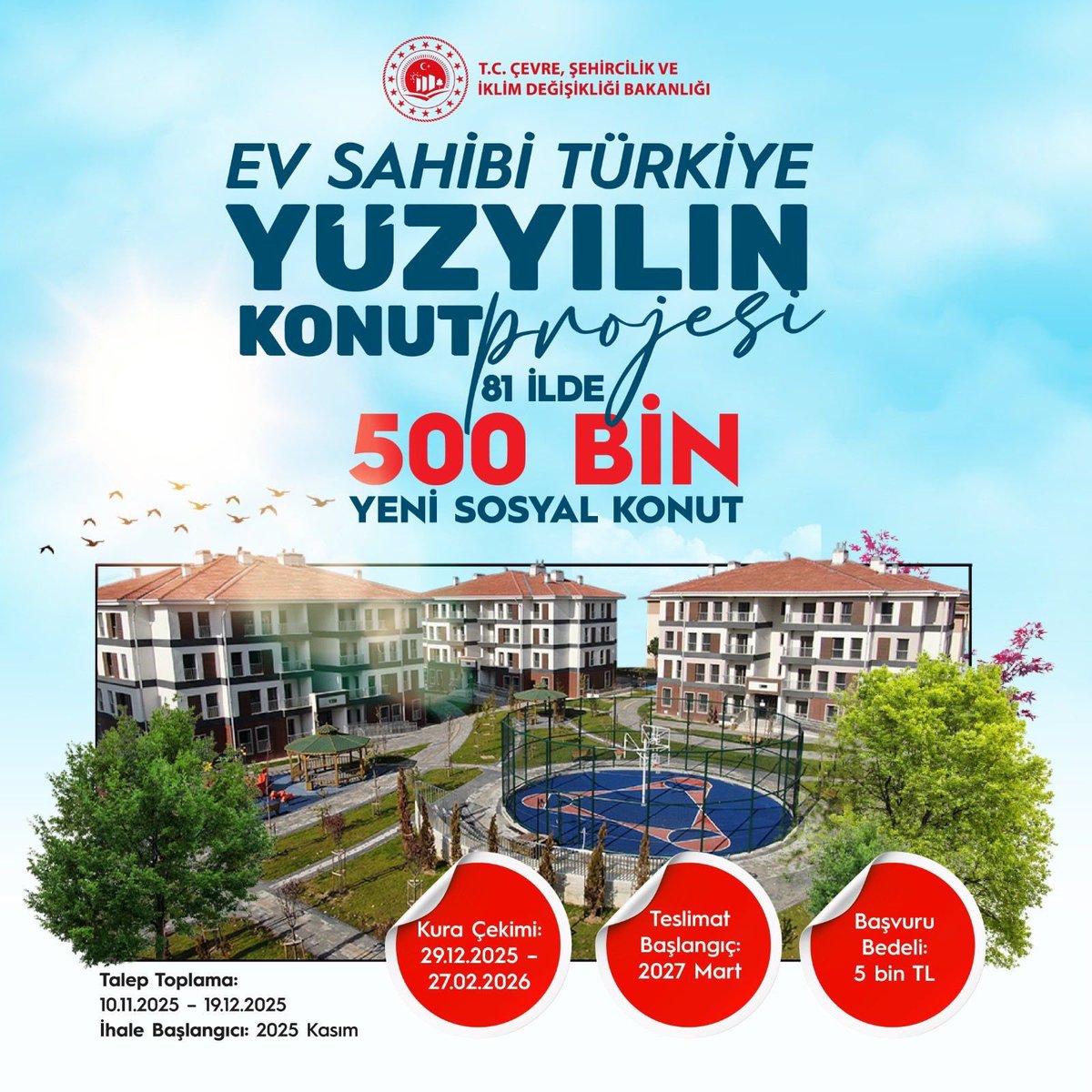 Türkiye Yüzyılı’nda Yüzyılın Konut Projesi’ni hayata geçiriyor, 500 bin sosyal konut seferberliğimizi başlatıyoruz.

Projemizle 81 ilimizin tamamına toplam 500 bin konut yapacağız.