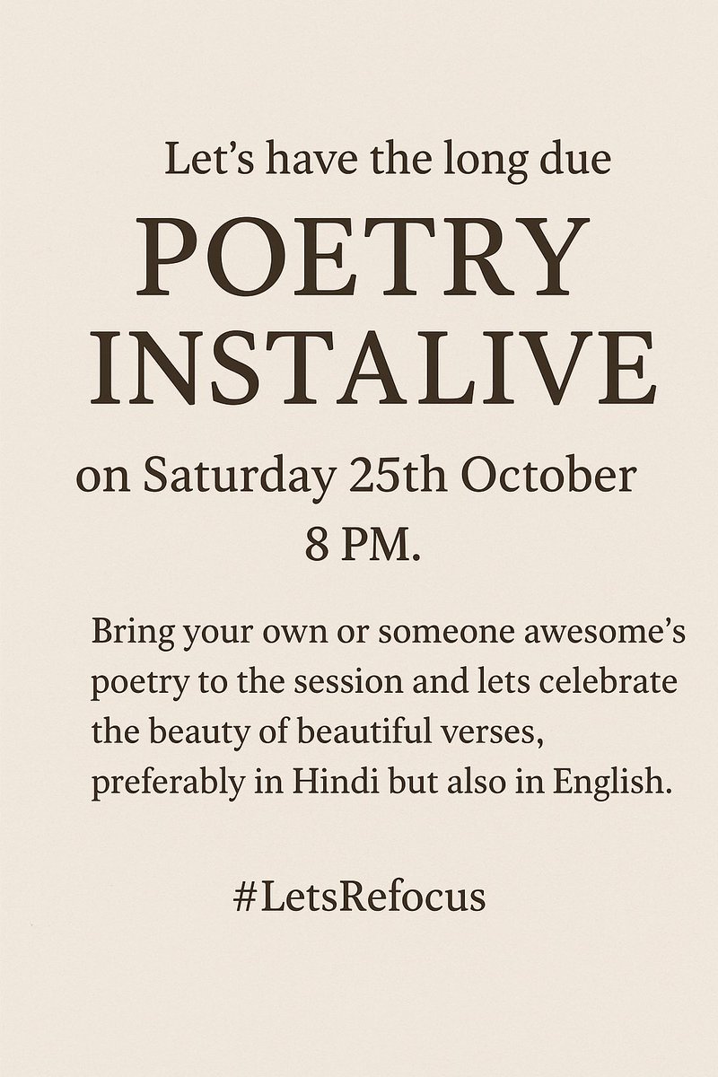 Icarus_Reloaded's tweet photo. So we will be jointly hosting another Poetry InstaLive this Saturday, 25th October 2025 at 8 PM under the aegis of #LetsRefocus
I will be joined by @divya_moorjani @priyankacmsk @LivingOnStories @Popcorrrrnn & others and going by the precedence, expect an amazing session.
Please do join in. Leaving my Instagram Profile link herein.
https://t.co/1aD68iaMfj