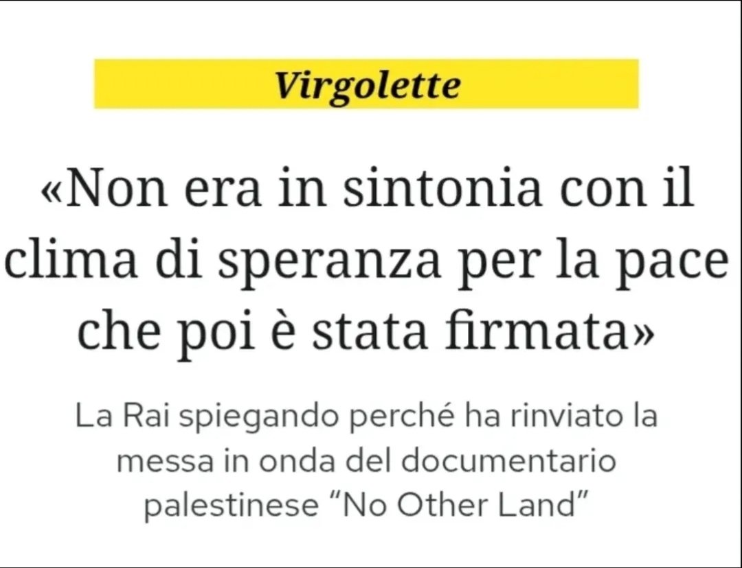 Questa la motivazione addotta dalla #Rai per la mancata messa in onda del Film che ha vinto l' #Oscar. 
È questa la censura: non riconoscere al telespettatore il diritto di farsi un' opinione. Da solo. 
Il film è ambientato in #Cisgiordania, non a #Gaza.
#NoOrherLand.