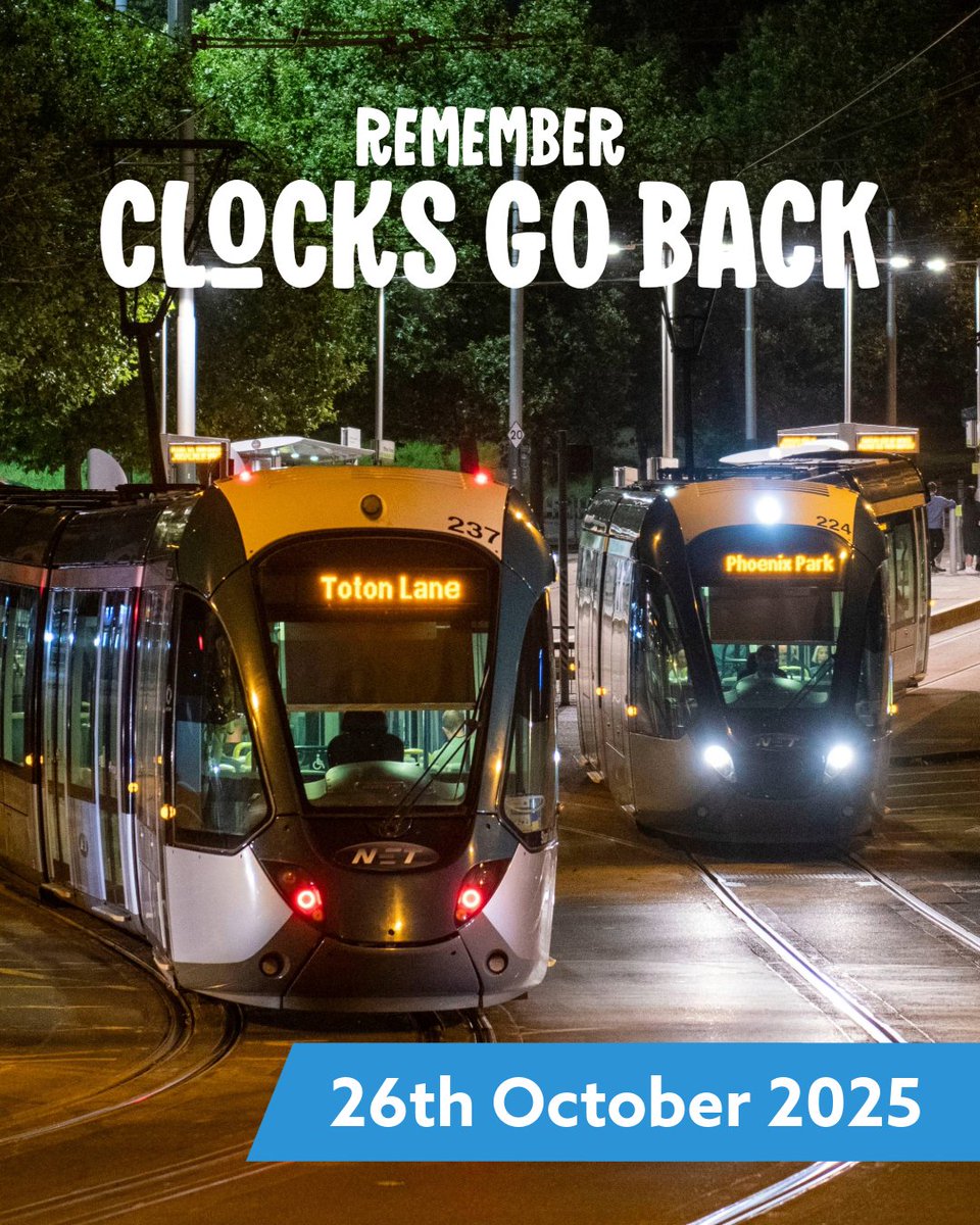 NETTram's tweet image. Don’t forget!
The clocks go back Sunday, 26th October – don’t get caught out, and remember to check the time before you travel ⏰