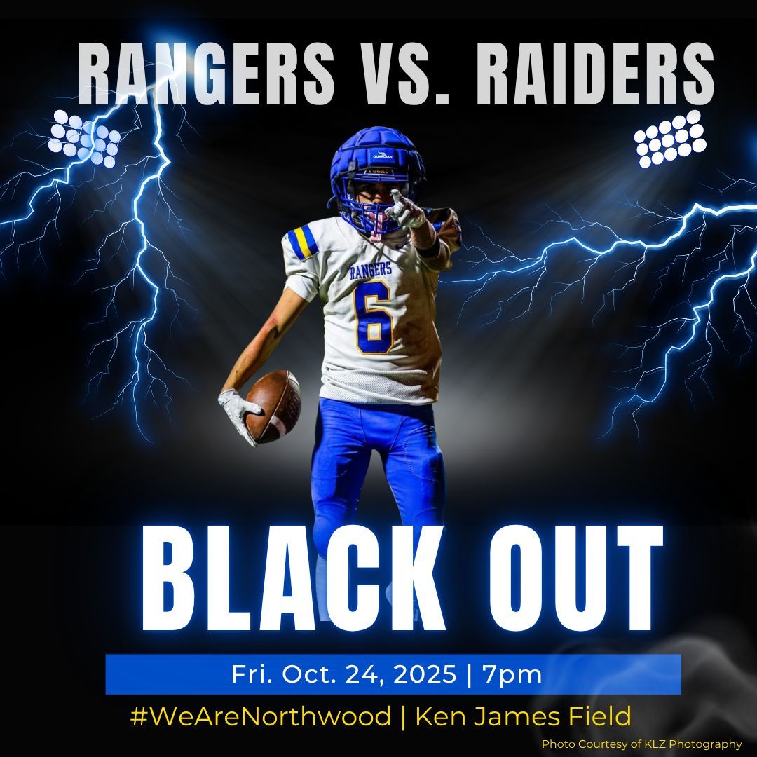 Rangers last ride! Come on out for Week 10 at home as we take on the Lakota Raiders. It's a ⚫ ⚫ ⚫ BLACK OUT! ⚫ ⚫ ⚫ 

#WeAreNorthwood
