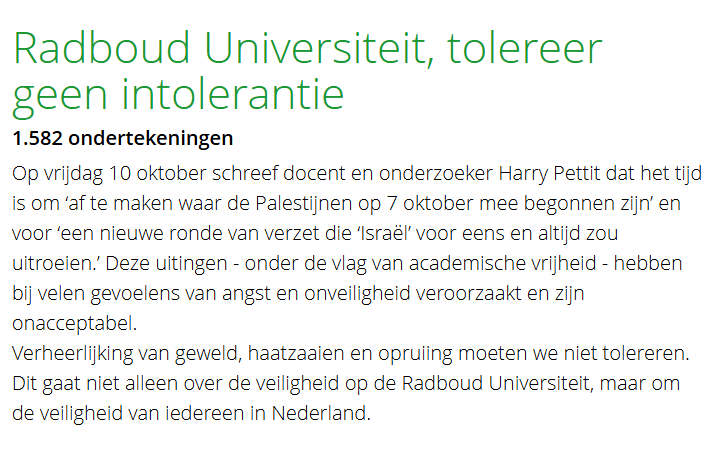 De Radboud Universiteit had dit natuurlijk al lang zelf moeten bedenken.🙄
Maar als het bestuur niet zelf op de gedachte komt dat oproepen tot geweld van een docent NIET acceptabel zijn, moeten anderen het misschien even uitleggen...
Teken de petitie!👇
radboudvrijheid.petities.nl
