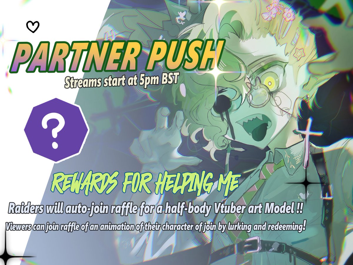 *:･ﾟ✧*:･ﾟ✧
OFFICIALLY PARTNER PUSH'NG !! I'm so nervous but I BELIEVE ! 👑

Starting today raids and viewers can participate in raffles and win fun prizes 💚

🗓️streams start at 5pm BST 

*:･ﾟ✧*:･ﾟ✧