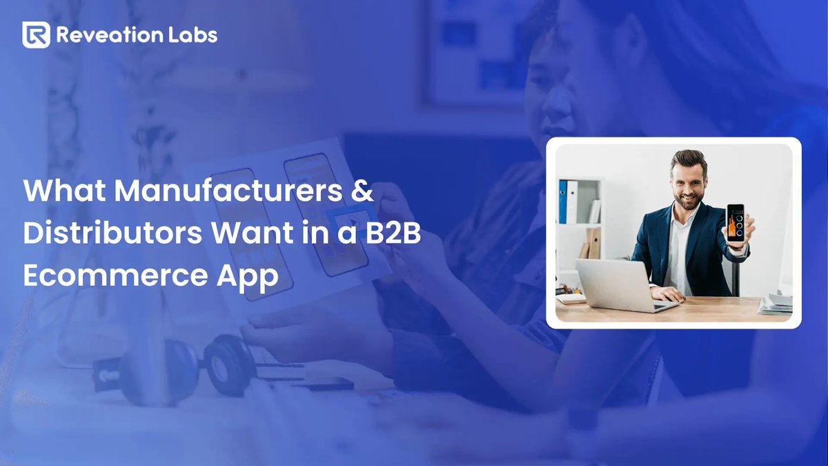 What Manufacturers &amp; Distributors Should Have in a B2B Ecommerce App
Have you ever wondered why some B2B e-commerce apps generate repeat business while others are hardly used? Read more: reveation.io/blog/b2b-ecomm…