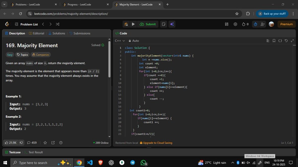 x1developer09's tweet image. Day 7& 8 
Dsa : solved 2 question 
1.Binary Search  ✅
2.Majority Element ✅
Brute force approach failed one case 
Learned about Moore's Voting algorithm  
Dev : started a new project today 😎☺
#DSA #LeetCode #LearnInPublic