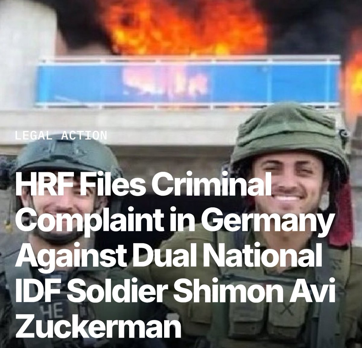 Im Namen der <a href="/HindRFoundation/">The Hind Rajab Foundation</a> hat Melanie <a href="/schweizermel/">Melanie Schweizer 🇩🇪</a> beim Generalbundesanwalt Strafanzeige gegen den 🇩🇪🇮🇱 Soldaten Shimon Avi Zuckerman eingereicht.

Der Deutsch-Israeli hat mehrfach Videos von sich ins Internet gestellt, auf denen er schwere Kriegsverbrechen in #Gaza begeht.