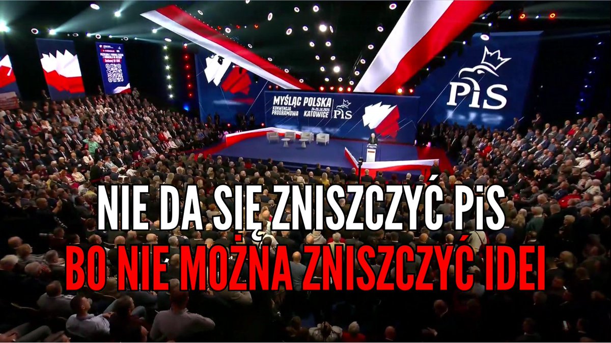 Nie da się zniszczyć PiS, bo nie można zniszczyć IDEI i stojących za nią LUDZI.

Takiej konwencji programowej, jaką dzisiaj zaprezentował Jarosław Kaczyński, jeszcze w Polsce nie było.

Potężna KUŹNIA IDEI, którą przeciwnicy chcieli wyśmiać, a ją po prostu wypromowali.

To łatwo