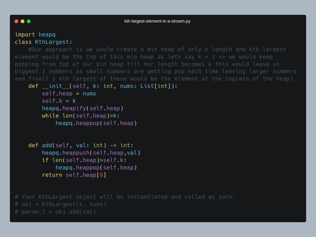piyushmalik34's tweet image. 🚀 Tackle &quot;Kth Largest Element In A Stream&quot;!  
📌 Uses a min-heap of size k, keeping the k largest elements seen so far. The top of this heap is the kth largest.  
⏱️ O(log k) per add, O(k) space to store the heap. Perfect for real-time #LeetCode #100DaysOfCode