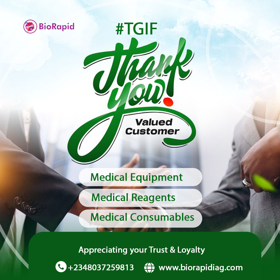 BiorapidD's tweet image. Greatful to all our valued customers cross Nigeria and beyond. Serving you has always remained our topmost priority.
As we embrace the weekend, we wish you a more relaxed and refreshing weekend. 
#weekend #medicalequipmentsupplier