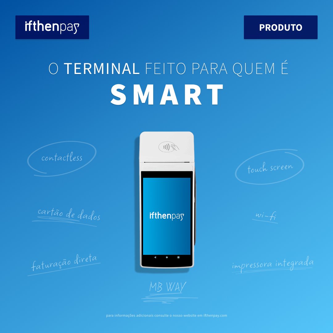 O terminal feito para quem é SMART 💡

🔹 Contactless
🔹 Touch Screen
🔹 Cartão de Dados
🔹 Wi-Fi
🔹 Faturação Direta
🔹 Impressora Integrada
🔹 MB WAY

Descobre mais em 👉 ifthenpay.com

#ifthenpay #pagamentosdigitais #ecommerce #metodosdepagamento #fintech #pos #tpa