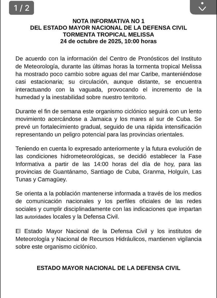 🇨🇺l #Cuba 
📌 Provincias: Guantanámo, Santiago de Cuba, Granma, Holguín, Las Tunas y Camagüey en fase informativa a partir de las 2:00 pm. 👇
Ante la futura evolución de la Tormenta tropical Melissa 🌪️.