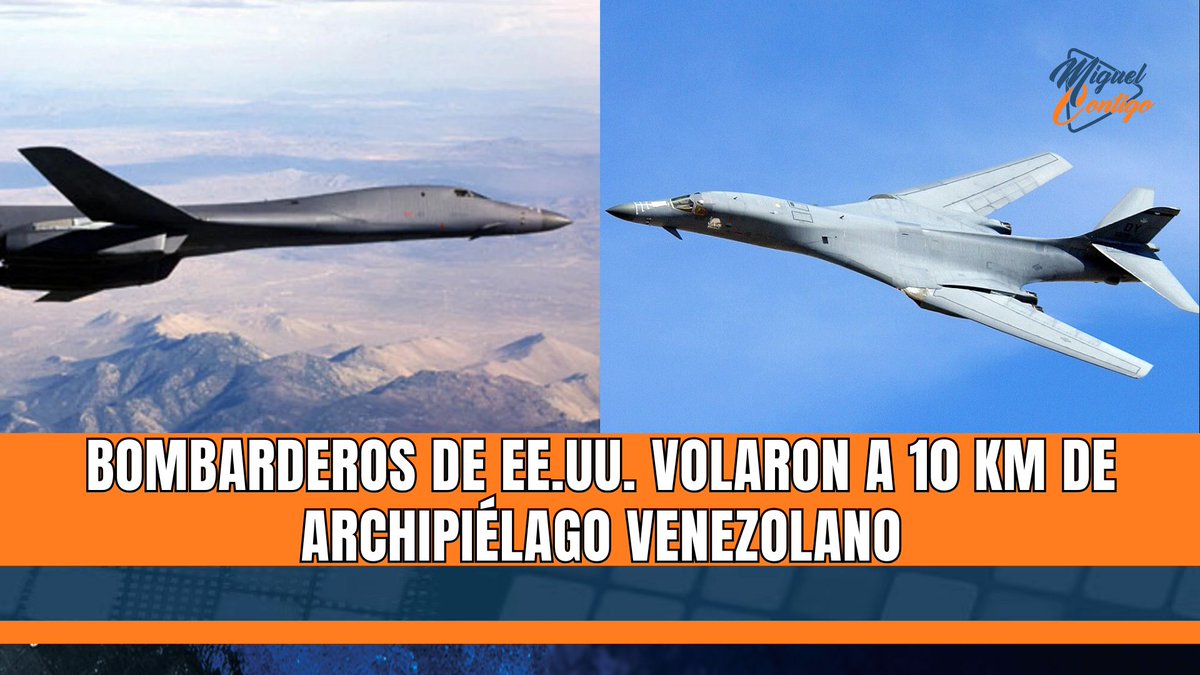 BOMBARDEROS DE EE.UU. VOLARON A 10 KM DE ARCHIPIÉLAGO VENEZOLANO

Dos bombarderos estadounidenses habrían sobrevolado nuevamente aguas caribeñas, cercanas a Venezuela, en una nueva demostración de audacia de las fuerzas militares de EE.UU. desplegadas en la Región.

Así lo