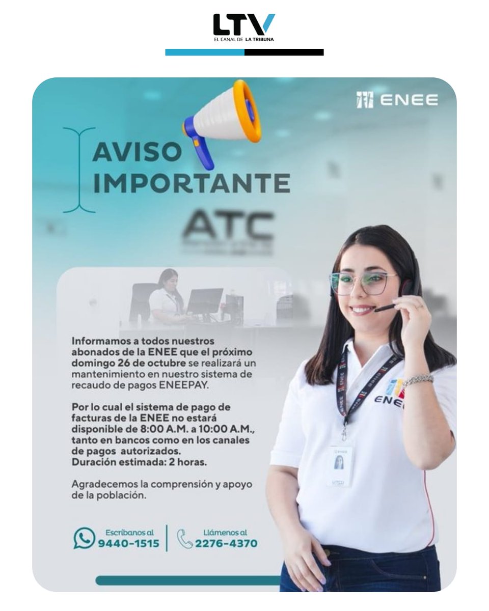⚡📢 Comunicado Oficial | Empresa Nacional de Energía Eléctrica (ENEE)

La ENEE informa a todos sus abonados que este domingo 26 de octubre se realizará un mantenimiento temporal en el sistema de pagos ENEEPAY. 🛠️💻

⏰ Horario de mantenimiento:
De 8:00 a.m. a 10:00 a.m.