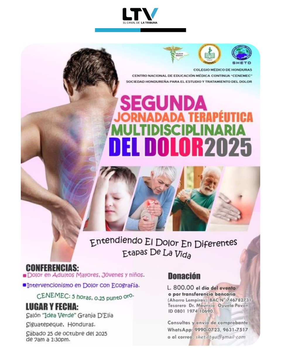 🏥🎓 Colegio Médico de Honduras anuncia la II Jornada Terapéutica Multidisciplinaria del Dolor 2025

El Colegio Médico de Honduras invita a todos los profesionales de la salud a participar en la II Jornada Terapéutica Multidisciplinaria del Dolor 2025