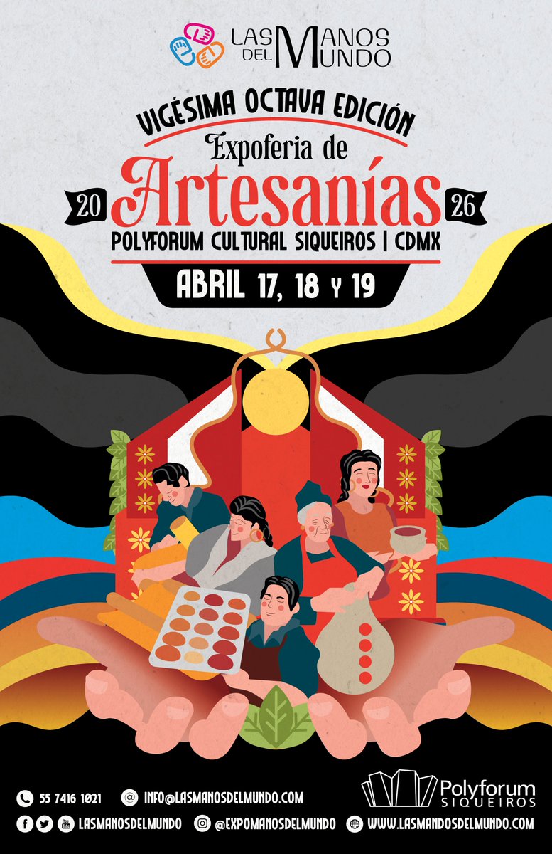 ManosdelMundo's tweet photo. ¡Nueva fecha para la XXVIII edición de Las Manos del Mundo! En esta ocasión, estrenaremos sede en Polyforum Cultural Siqueiros, en Avenida Insurgentes 701, frente a la estación del metrobús Polyforum. Informes: Whatsapp: 55 7416 1021 o a 
https://t.co/tLdqElvNwV https://t.co/FLJBvhMIFu