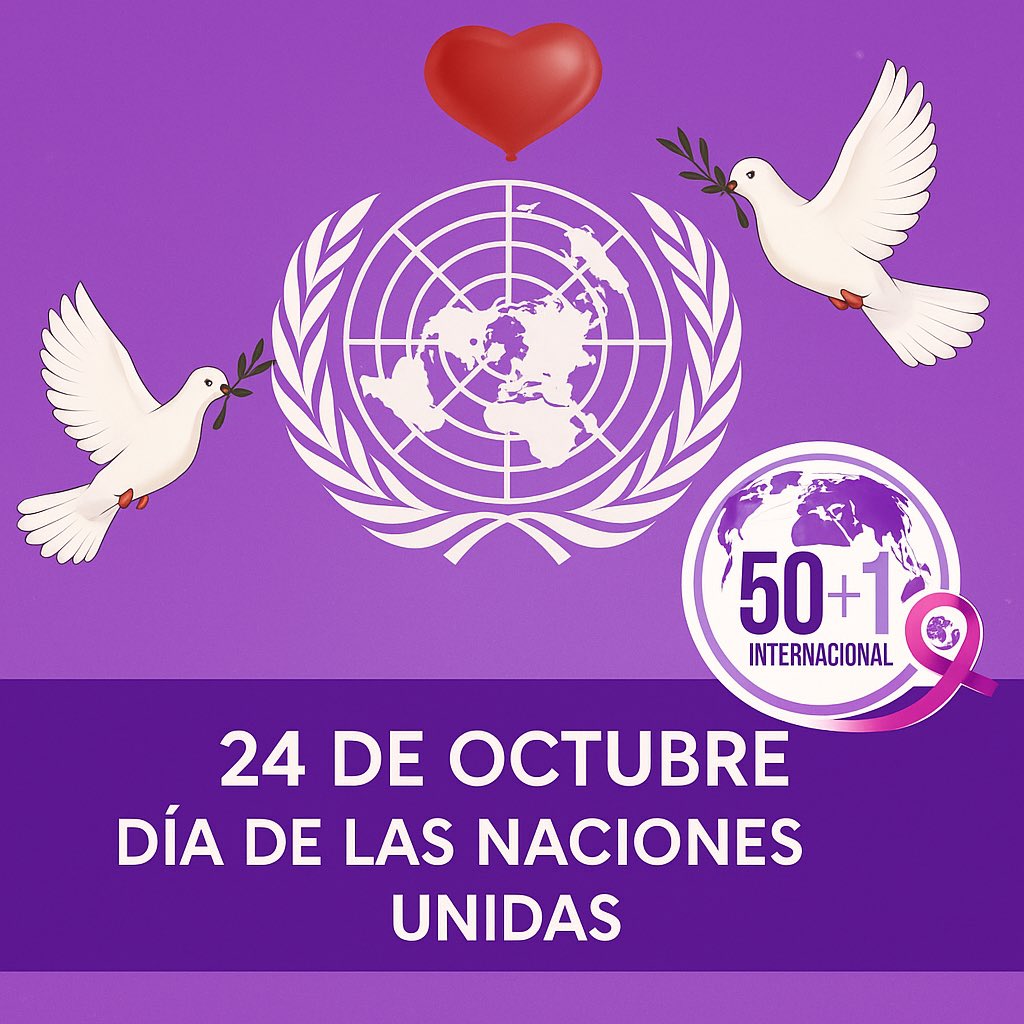 🌍 Hoy conmemoramos el #DíaDeLasNacionesUnidas reafirmando nuestro compromiso con la paz, la igualdad y los derechos humanos.

Desde #50Más1Internacional trabajamos por un mundo justo, solidario y libre de violencias. 💜🤝

#ONU #Paz #Igualdad #MujeresLiderando