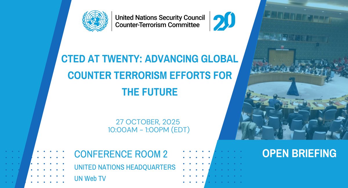 📢 OPEN BRIEFING | October 27, 2025
"CTED at Twenty: Advancing Global Counter-Terrorism Efforts for the Future"
Join Member States, civil society &amp; experts as we mark 20 years of CTED and explore the road ahead.
🔗 tinyurl.com/2chp7acz
🌐 Live webtv.un.org
#CTEDat20