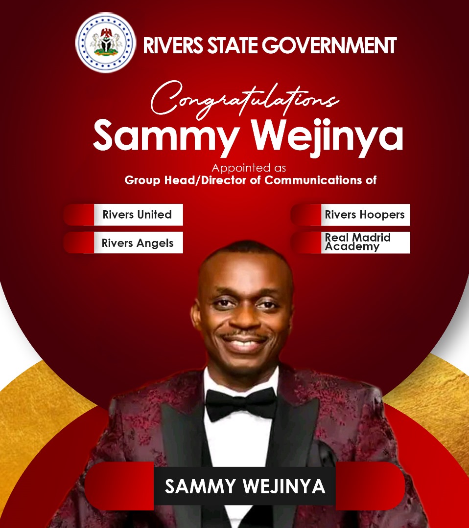 OgaSammyWejinya's tweet photo. I've just been appointed as Senior Special Assistant (Media)/Spokesman of the Rivers State Commissioner of Sports, Barr. Chris Green

I've also been appointed by the Hon. Commissioner to serve as Group Head/Media of all major Sports flagships in Rivers State, namely..

Rivers United 
Rivers Angels
Rivers Hoopers and
The Real Madrid Academy 

I want to, first and foremost thank the Almighty God for this

I also want to thank the Hon. Sports Commissioner, Barr. Chris Green, who has moved from being a Boss to a Father to me

I do not take these appointments for granted and will give 100% in the service of my State

God bless Rivers State
God bless the Federal Republic of Nigeria