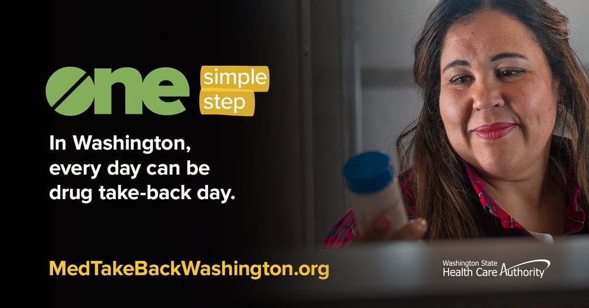 Med Take Back Day is Oct. 25, but you can safely get rid of old medications any day! By mailing back or dropping off old medications into a nearby drop box, you help prevent accidental poisonings and misuse. Learn more at MedTakeBackWashington.org