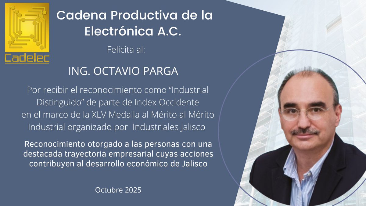 CADELECmx's tweet photo. CADELEC felicita al ING. Octavio Parga por haber sido reconocido como Industrial Distinguido de parte de @indexOccidente  en el marco del XLV Medalla al Mérito Industrial de @CCIJalisco, muchas felicidades! https://t.co/9HBiYOIz5u