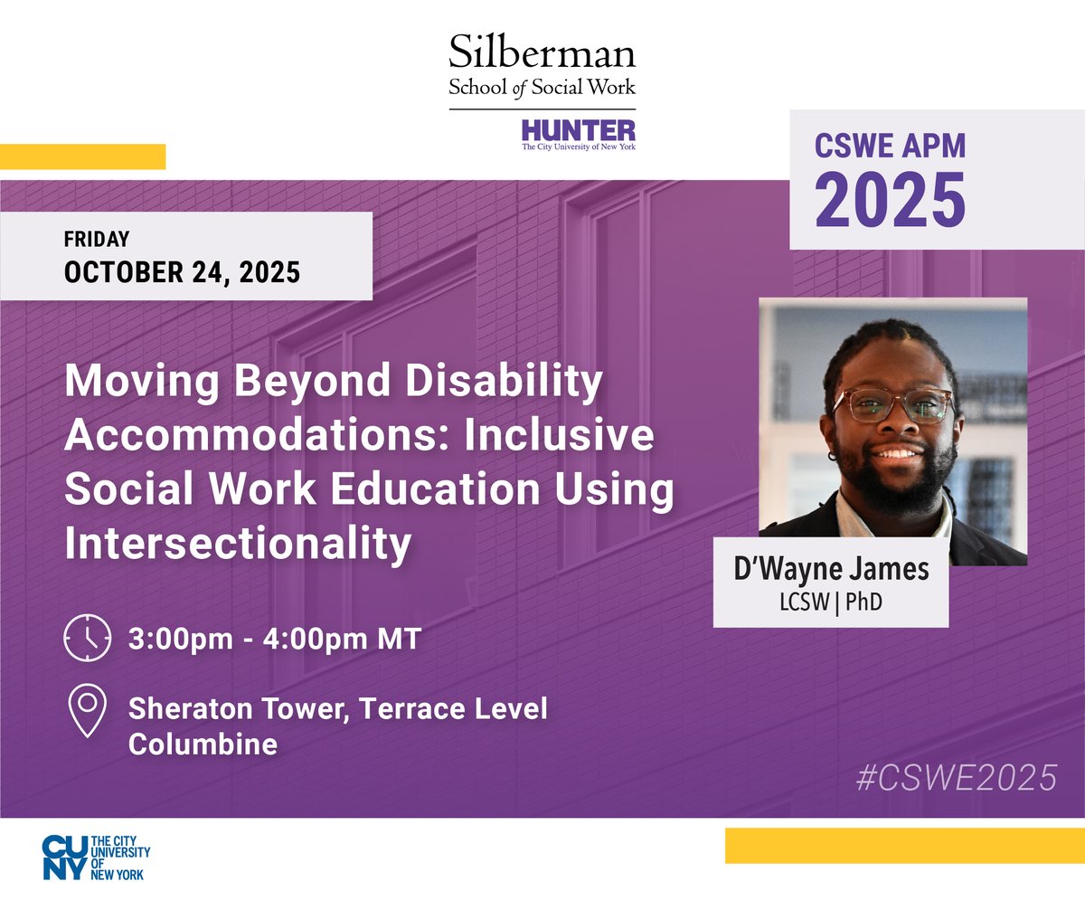 silbermanssw's tweet image. If you are at CSWE APM, join Assistant Professor D&apos;Wayne James in the Columbine room at 3:00pm MT for “Moving Beyond Disability Accommodations: Inclusive Social Work Education Using Intersectionality.&quot; 

#cswe2024 #cswe24 #apm24 #apm2024 #csweapm #oneCSWE #socialwork