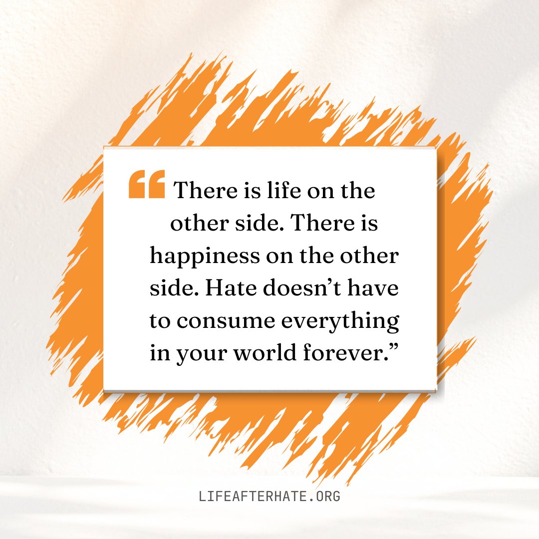 Hate is takes everything &amp; gives nothing back. But you can put it down. You can walk away. And when you do, you'll discover what's been waiting for you all along: a life worth living.

If you're ready to find out what's on the other side, reach out. We'll help you get there.
