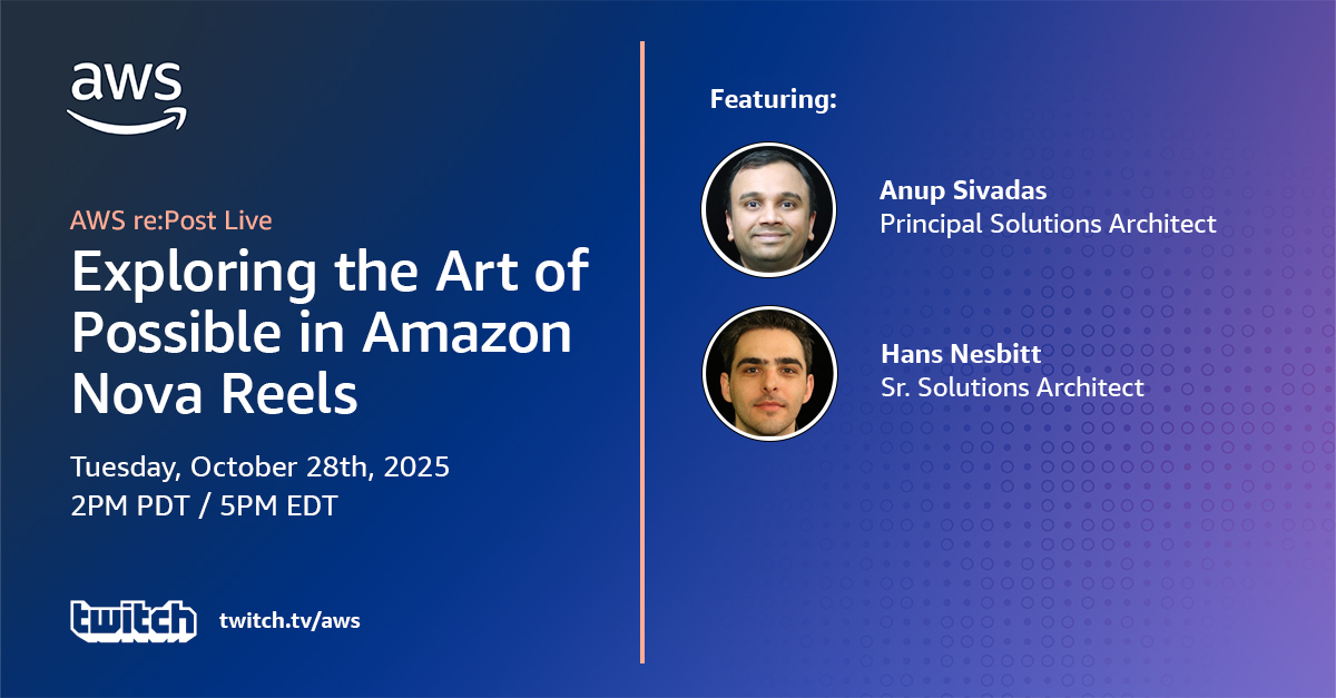 AWSSupport's tweet image. In our next episode of re:Post Live, we’ll be diving deep into Exploring the Art of Possible in Amazon Nova Reels!
Tuesday, October 28th at 2:00pm PDT: twitch.tv/aws.
#AWSrePost #AWSrePostLive #AWSSupport