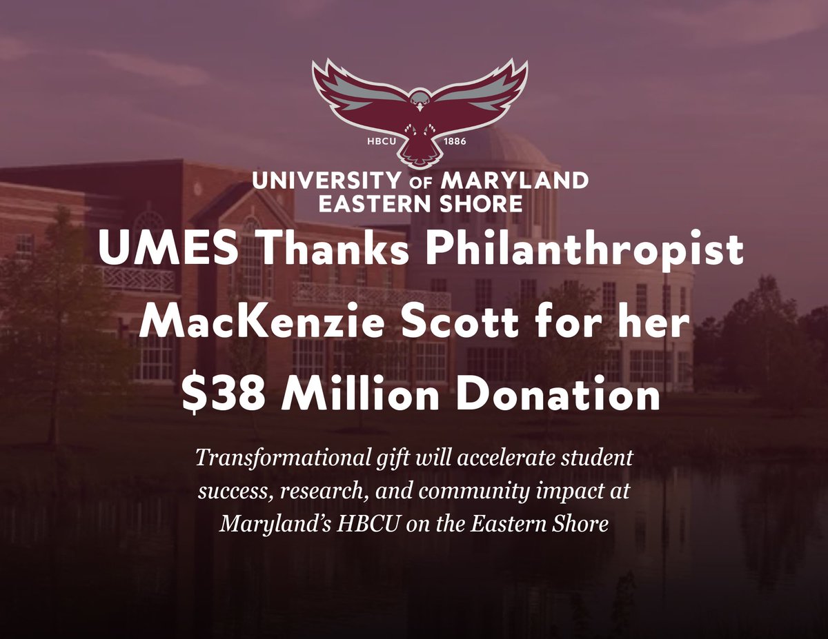 BREAKING HAWK NEWS: Philanthropist MacKenzie Scott has donated $38M to UMES — the largest gift in university history!
This transformational investment will support student success, research, and community impact at Maryland’s HBCU on the Eastern Shore. 🩶 #UMES #HawkPride #HBCU