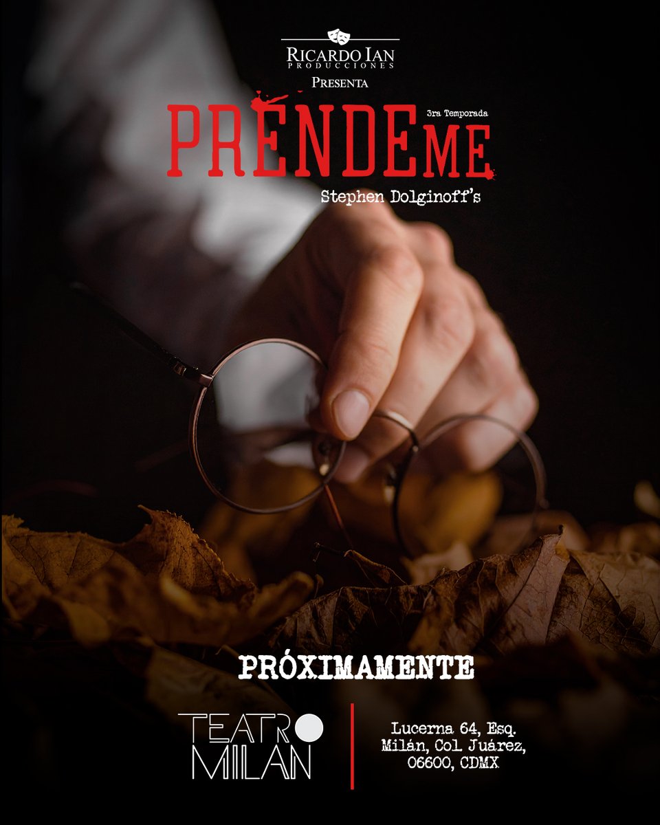 teatro_milan's tweet photo. ¡Regresa #Préndeme a su tercera temporada! Y tú ya puedes adquirir tus boletos 🔪

📅 Lunes 8:45 p.m.
🎭 Teatro Milán
🎟️ Taquilla y https://t.co/I7LXTc8CEB https://t.co/R62S7BMDHs