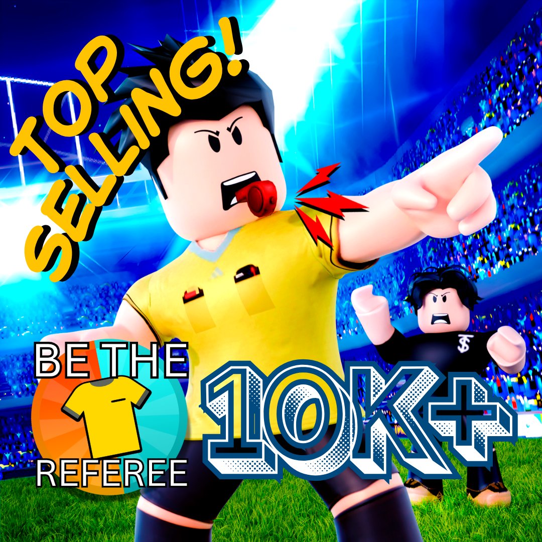 ⬆ Top Selling Item: Be the Referee! Thank you!

Enjoy: roblox.com/join/7rti6

#Roblox #RobloxDev