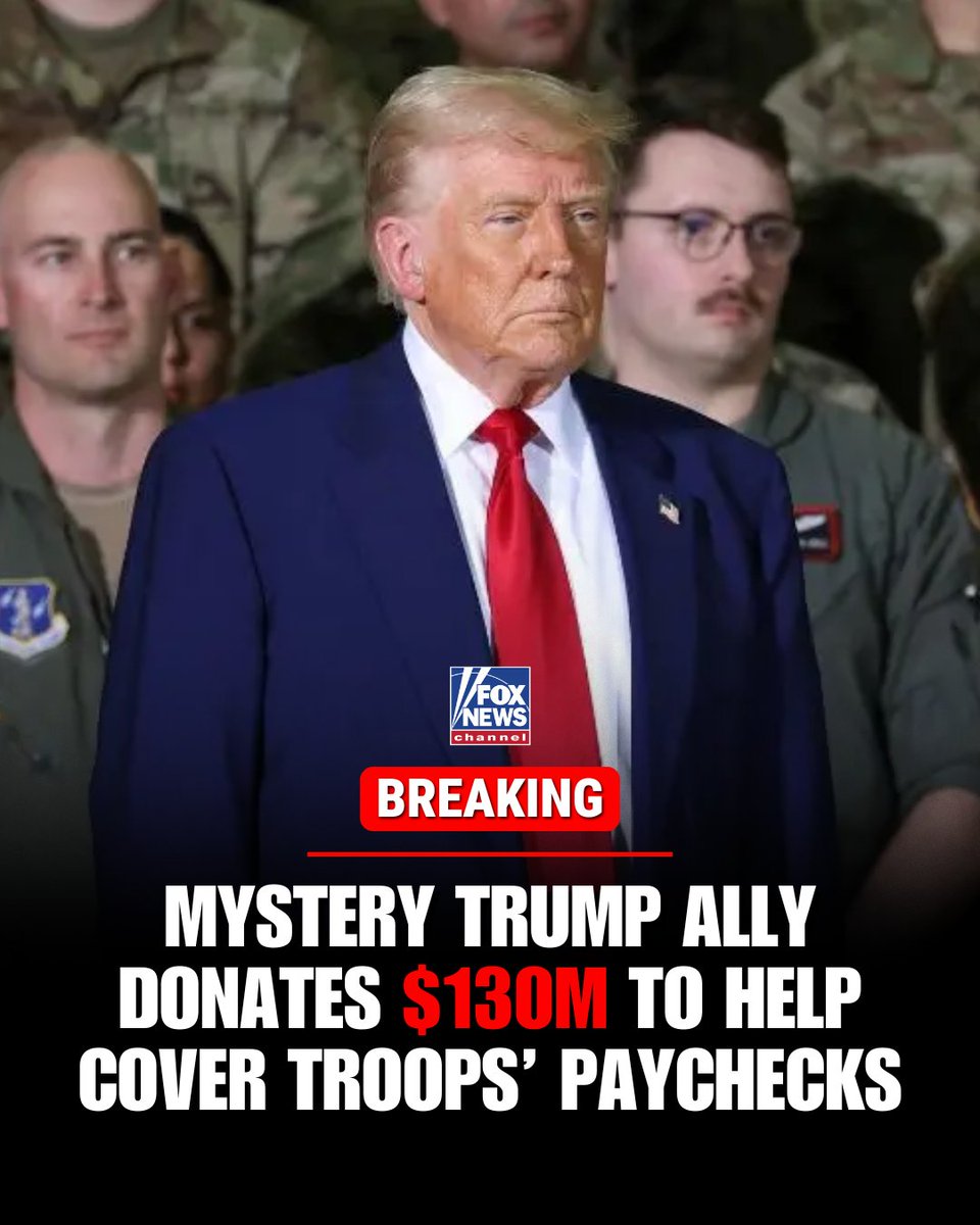 FoxNews's tweet image. BREAKING: An anonymous donor gave $130 million to the Department of War to help ensure U.S. troops are paid during the ongoing government shutdown, a Pentagon spokesman said.