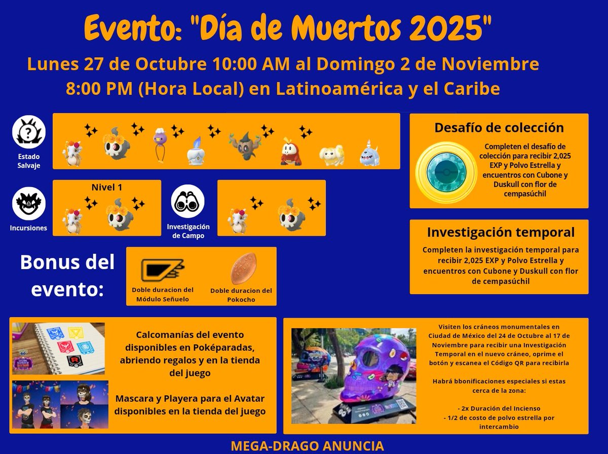 📣ANUNCIO📣

El evento de "Día de Muertos" llega la próxima semana y  aquí les traigo la Infografía del evento, espero les sea de ayuda 🌼

#PokemonGOApp