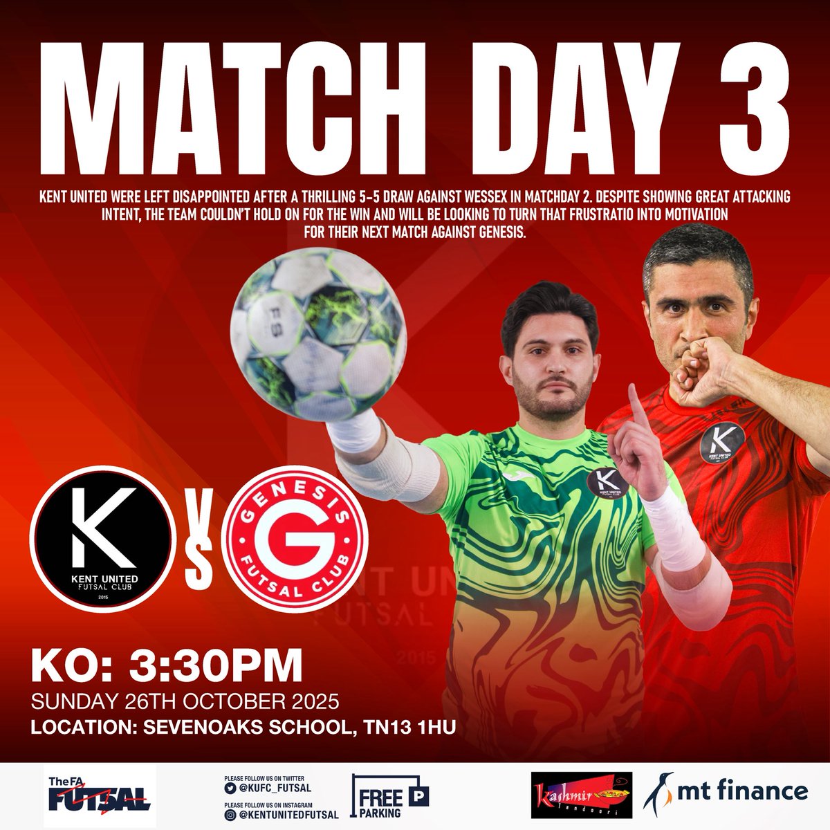 🆚 <a href="/GenesisFutsal/">Genesis Futsal Club 🔴⚪️</a> 
⌚️3:30PM KO
📍 Sevenoaks School, TN13 1HU
🗓️Sunday 26th October 2025

Kent will be looking to bounce back this weekend and claim all 3pts! ⚫️🔴⚪️