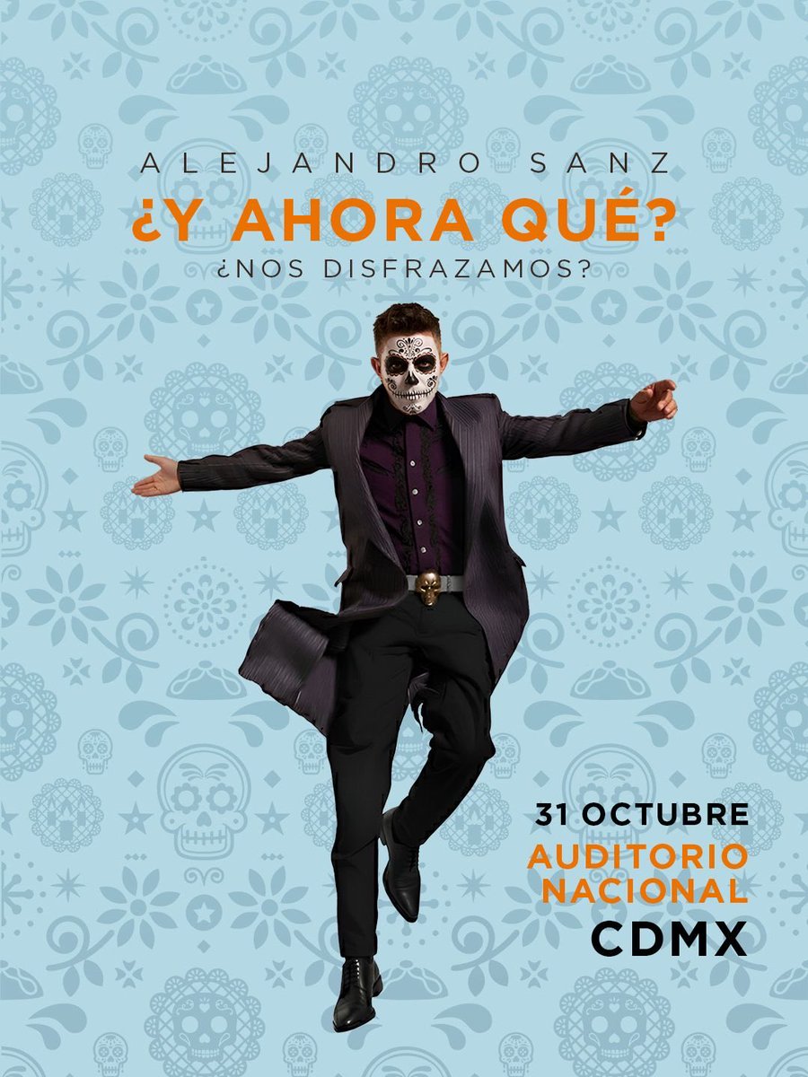 CorazonPartioOF's tweet photo. “¿Y ahora qué? ¡Nos disfrazamos! 💀🎶
La noche más musical y divertida del año… ¡con disfraz incluido!

El cierre de gira de @AlejandroSanz en México será el 31 de octubre en el @AuditorioMx.
Ven con tu mejor disfraz y hagamos del Auditorio una gran fiesta sanzera. 🎭🔥#GiraYAhoraQué