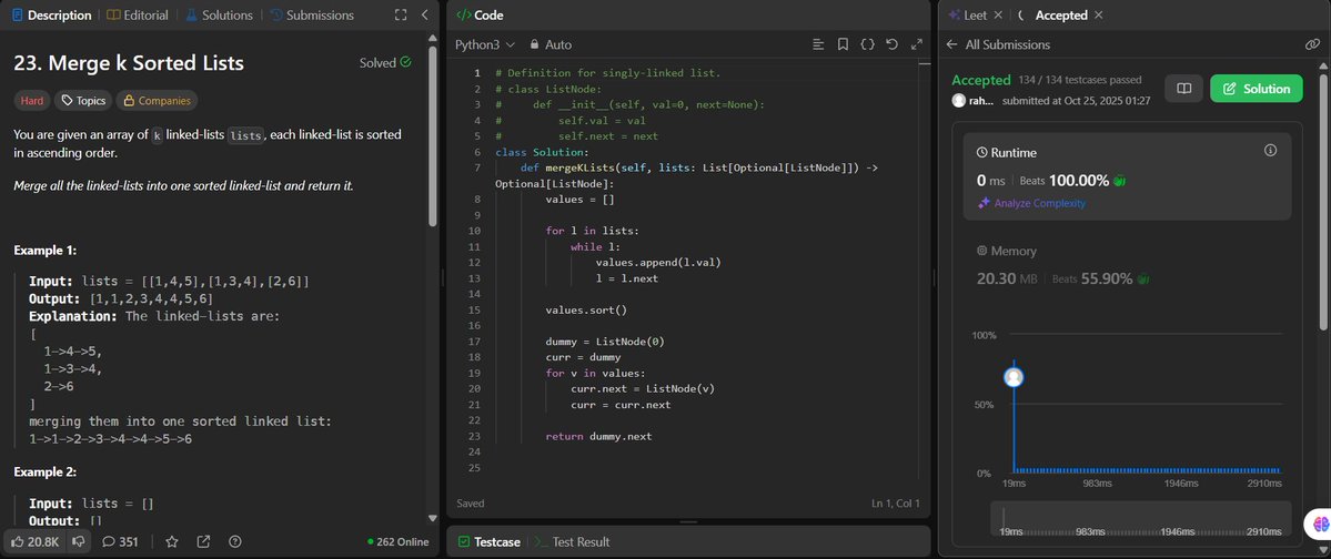 rahul95615's tweet image. Solved LeetCode 23 — Merge k Sorted Lists! 🧩💻
**#LeetCode #100DaysOfCode #Python #DSA #CodingChallenge #LeetCodeHard #Programmer #Coders #LinkedList #TechTwitter #Problemlving