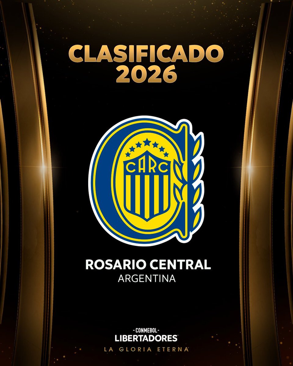 ROSARIO CENTRAL 🟨🟦🟨 SE CLASIFICÓ A LA COPA LIBERTADORES 2026 🏆.