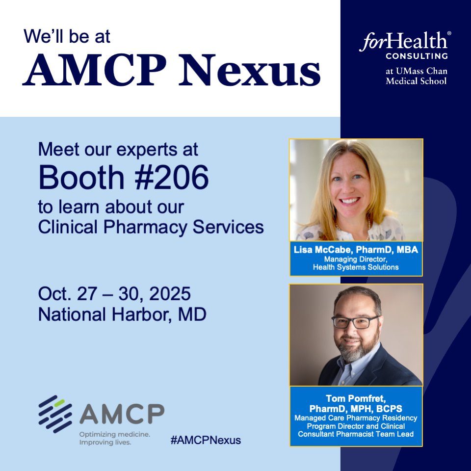 ForHealthCnsltg's tweet image. Join us at @AMCPorg Nexus 2025 to learn about our Clinical Pharmacy Services!   Meet Lisa McCabe, PharmD, MBA, and Tom Pomfret, PharmD, MPH, BCPS at Booth #206 to learn about our experience delivering evidence-based clinical intelligence and pharmacist-led PA reviews. #AMCPNexus