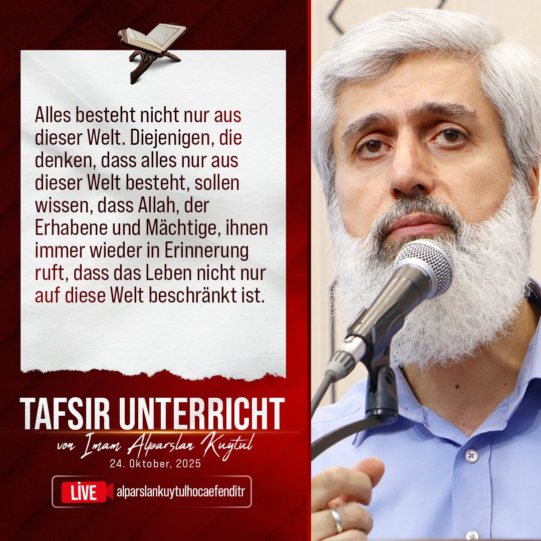 Alparslan_Deu's tweet image. Alles besteht nicht nur aus dieser Welt. Diejenigen, die denken, dass alles nur aus dieser Welt besteht, sollen wissen, dass Allah, der Erhabene und Mächtige, ihnen immer wieder in Erinnerung ruft, dass das Leben nicht nur auf diese Welt beschränkt ist.

Imam Alparslan Kuytul