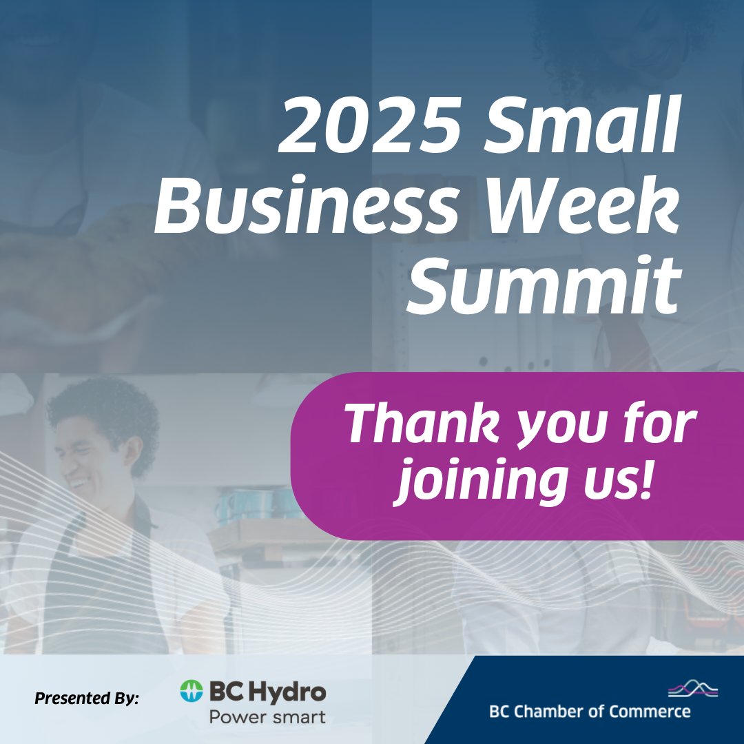 A heartfelt thank you to everyone who joined us at the Small Business Week Summit! From inspiring speakers to passionate entrepreneurs, community leaders &amp; local partners — your presence made this week a huge success! And a BIG thanks to @BChydro for being our #PresentingSponsor!